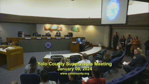 January 9 2024 Board Of Supervisors Meeting Yolo County CA   01092024 515.480x360 